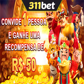 311bet Indique amigos para receber um bônus